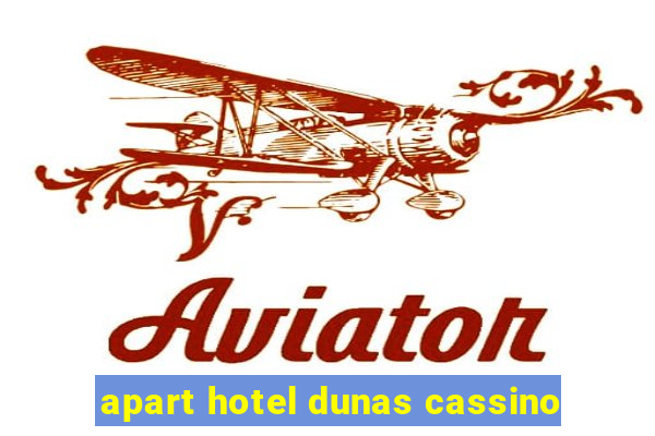 apart hotel dunas cassino